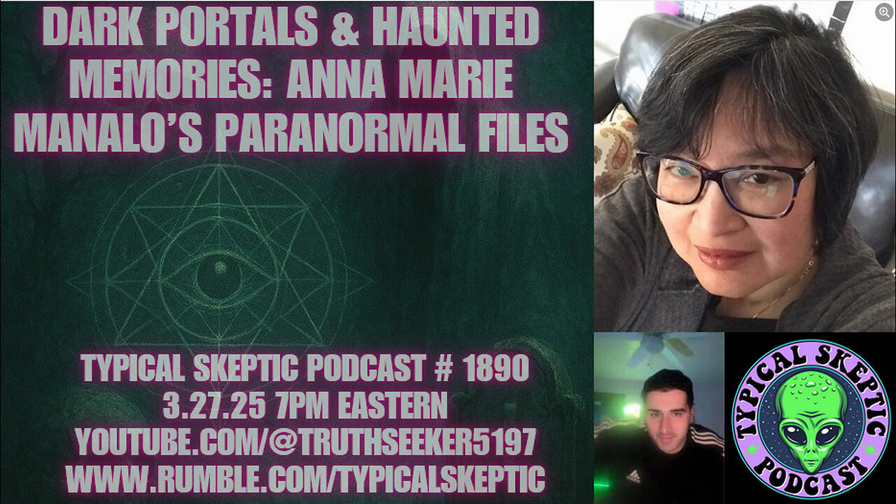 Dark Portals & Haunted Memories: Anna Marie Manalo’s Paranormal Files - TSP # 1890