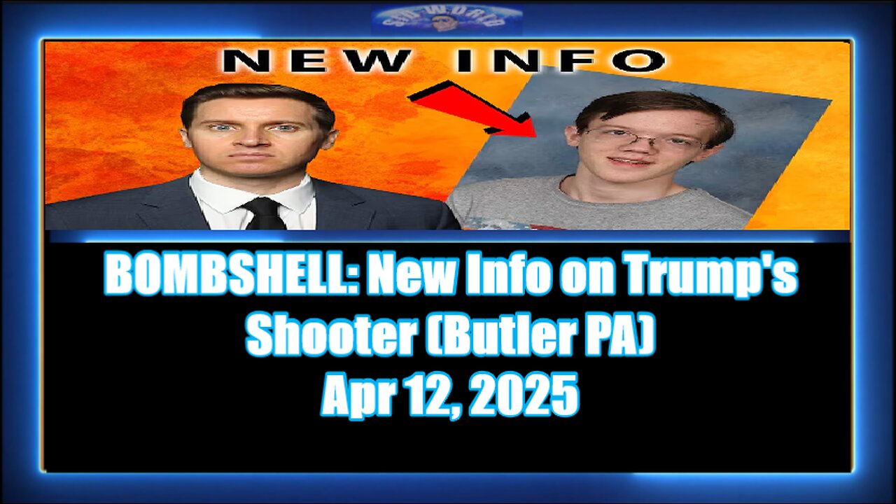 BOMBSHELL- New Info on Trump's Shooter (Butler PA)