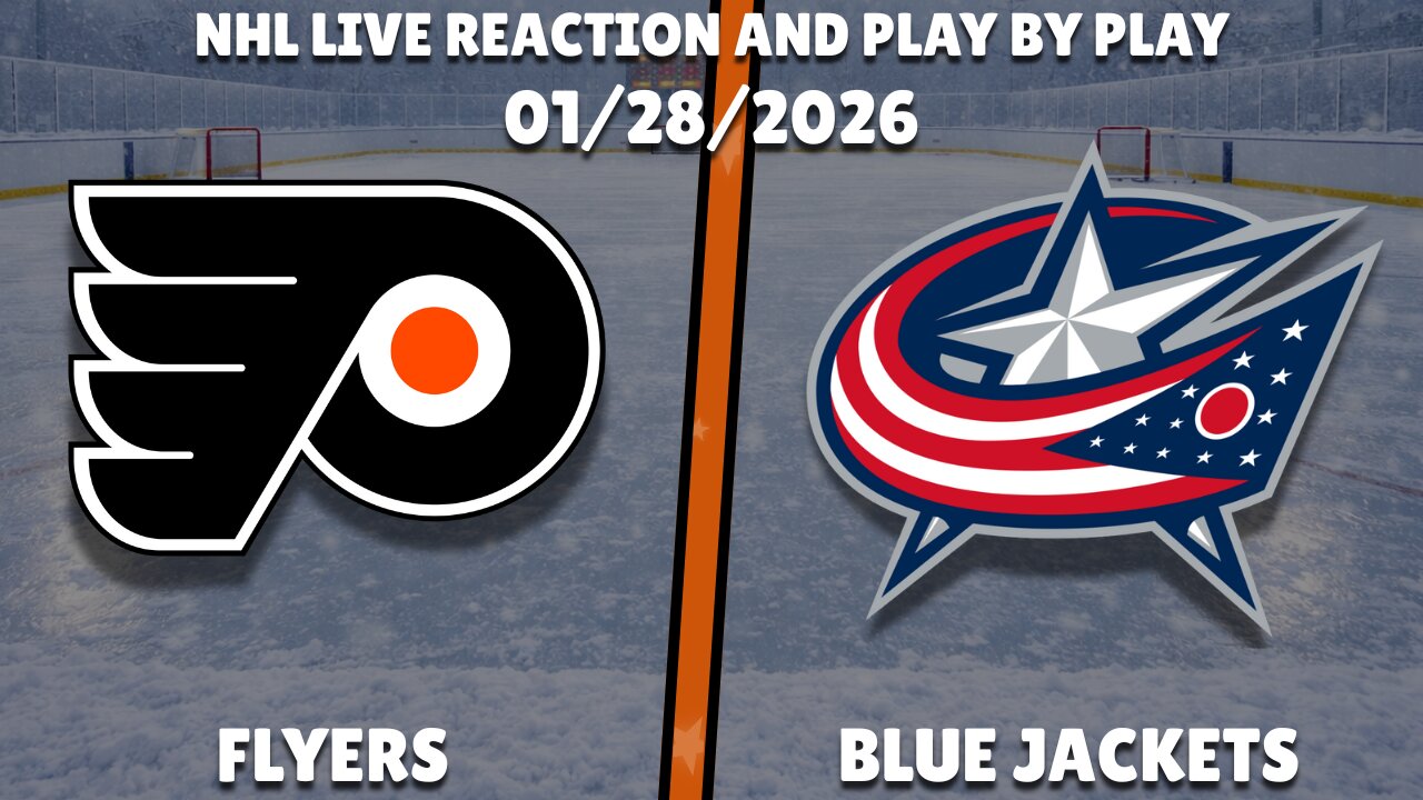 Flyers vs Blue Jackets | Philadelphia Flyers vs Columbus Blue Jackets | Live Reaction