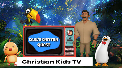 Carl's Critter Quest - God Provides - Learn about birds