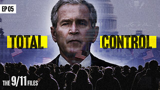 The 9/11 Files: From Tragedy to Tyranny | Ep 5