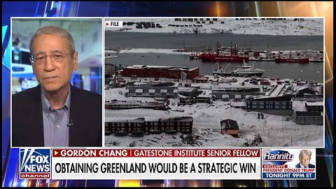 Gordon Chang: If Denmark Has Neglected to Defend Greenland, Then U.S Has To