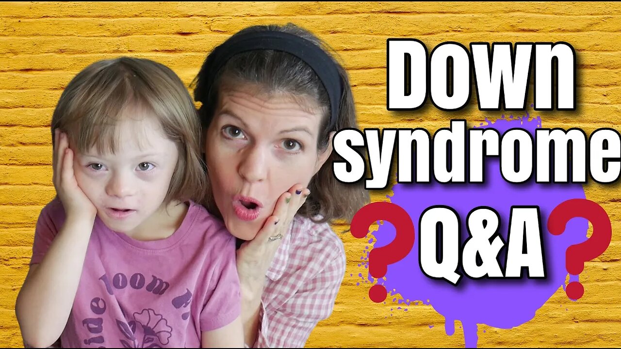 HILARIOUS Q&A Down Syndrome || Answering Question That YOU Asked|| Parenting Down Syndrome