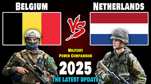 Belgium vs Netherlands Military Power Comparison 2025 | Netherlands vs Belgium Military Power 2025