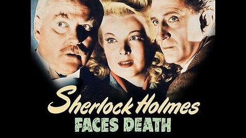 Sherlock Holmes ( Faces Death ) Full Movie 1943