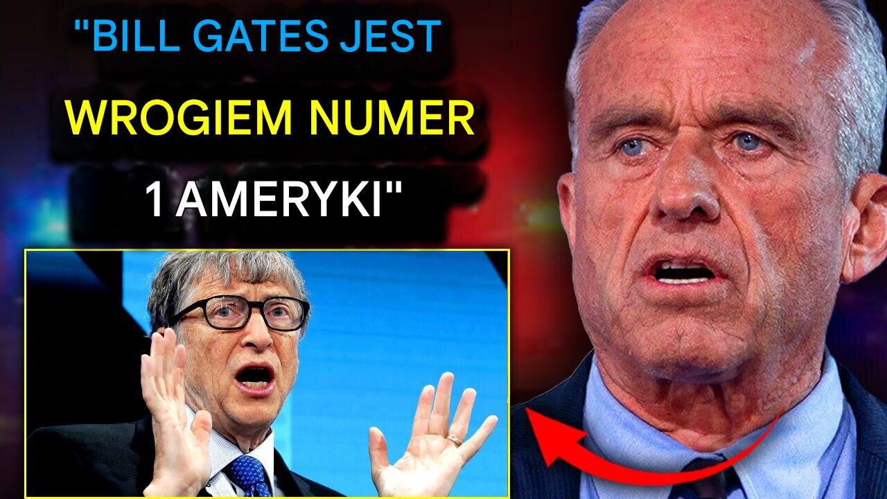 RFK: „Aresztujcie Billa Gatesa za pomaganie wrogowi i rozpylanie smug chemicznych na Amerykanach”
