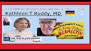 ‼️🚨🦠Dr. John Campbell und Krebschirurgin Dr. Kathleen Ruddy packen über Ivermectin und Krebs aus