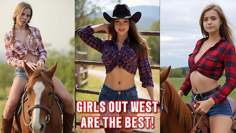 Girls Out West Are the Best 4K HD