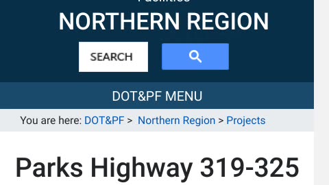 Fairbanks! What's going on? DOT Project parks highway 319 325