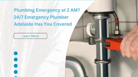 Plumbing Emergency at 2 AM? 24/7 Emergency Plumber Adelaide Has You Covered
