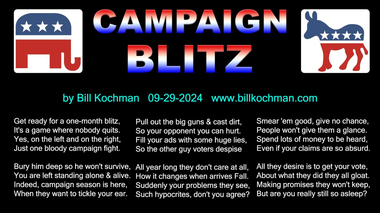 CAMPAIGN BLITZ -- an original song by Bill Kochman.