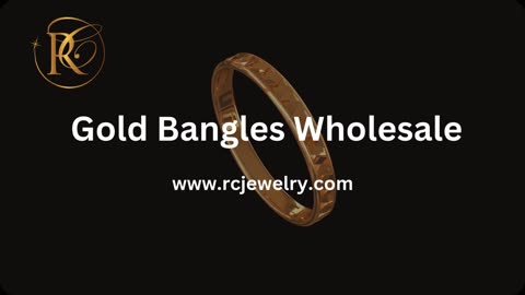 Wholesale Gold Bangles for Retailers - www.rcjewelry.com