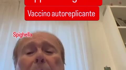 APPELLO URGENTE - Vaccino autoreplicante (Prof. Spaggiari - ex direttore ospedale di Lodi)