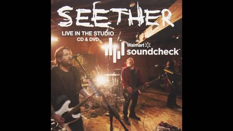 Seether - Walmart Soundcheck Walmart Exclusive (2014)