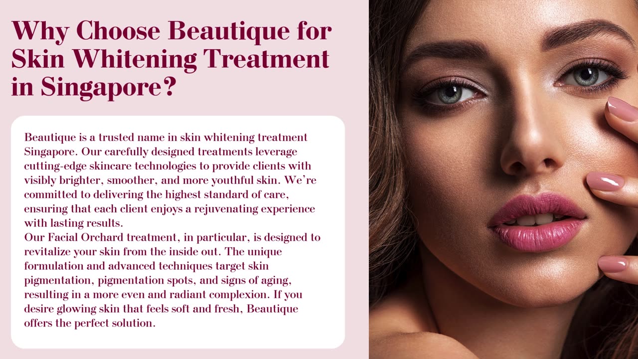 Enhance Your Glow with Facial Orchard & Whitening Treatment in Singapore | Beautique