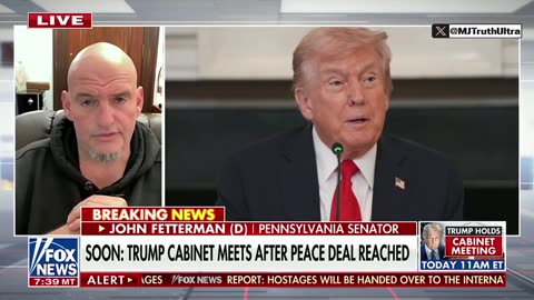 Fetterman - Trump getting Nobel Peace Prize