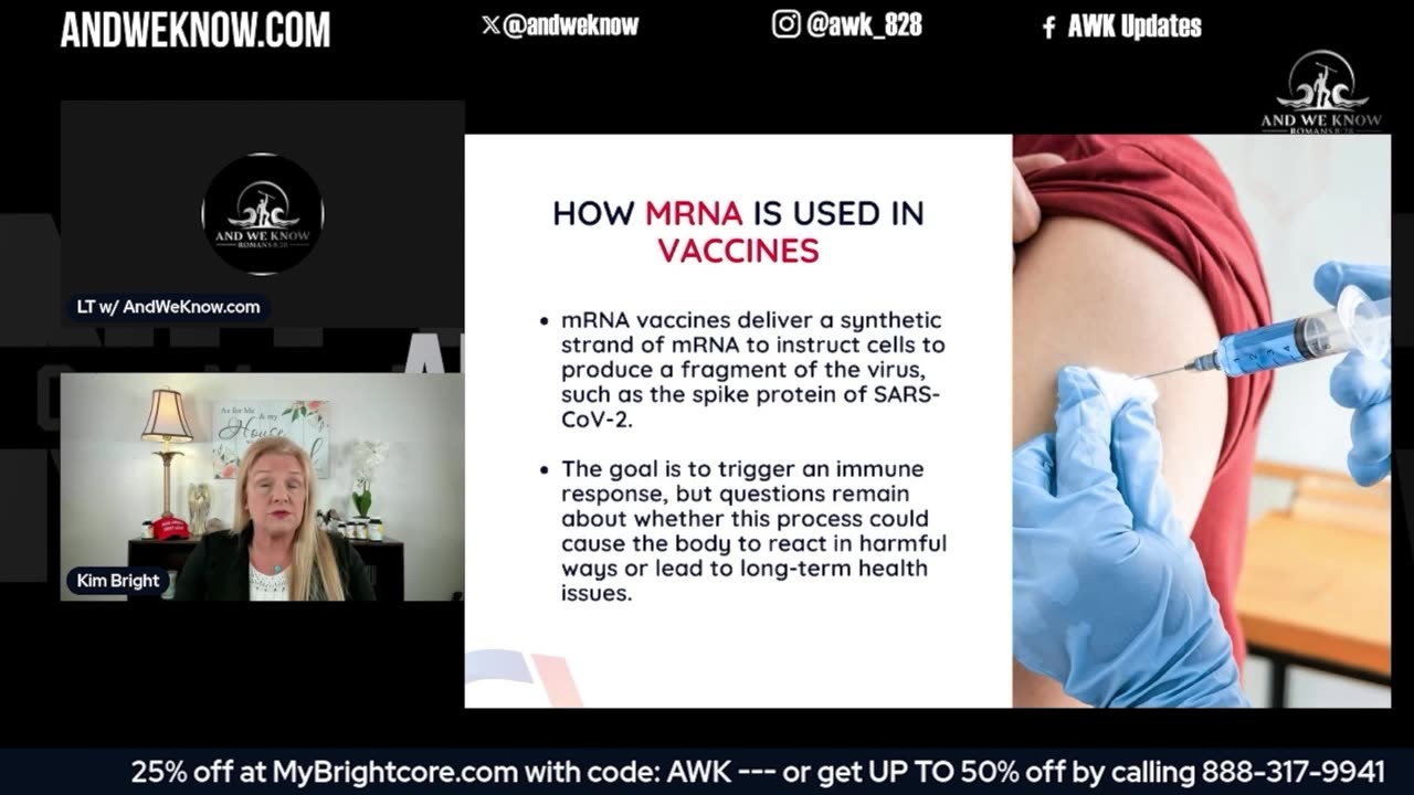 A.W.K. Update: 1.23.25: LT w/ Kim Bright: The Dangers of mRNA, Shedding .......