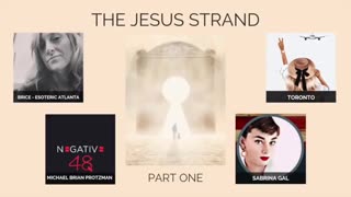 The Jesus Strand - Part 1 (The Sacred Blue Tent)