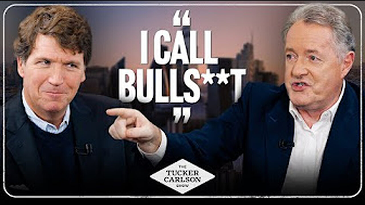 Tucker vs piers.