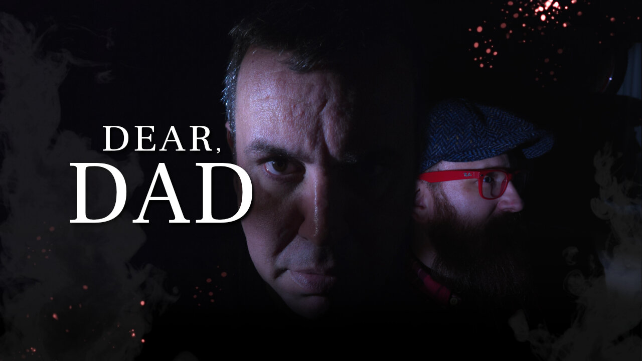 Dear Dad, I'm DONE! - Confronting the Darkness Within