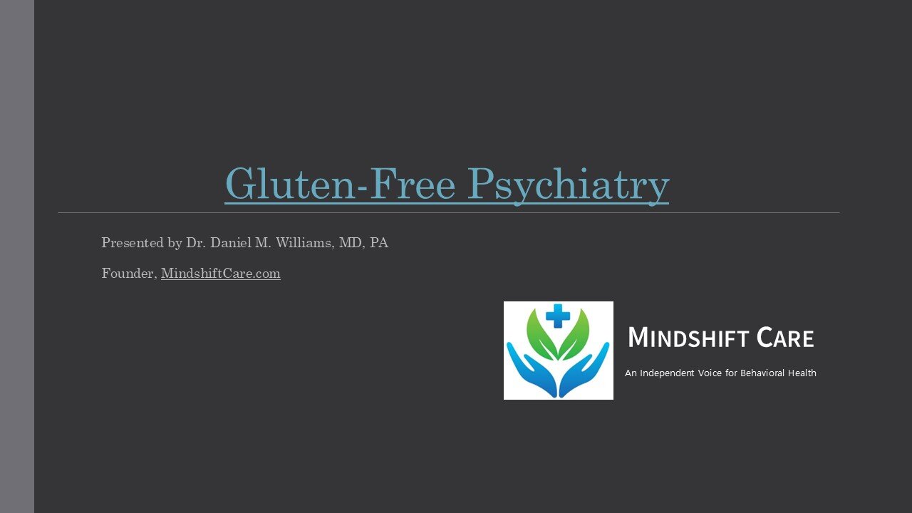 Gluten-Free Psychiatry