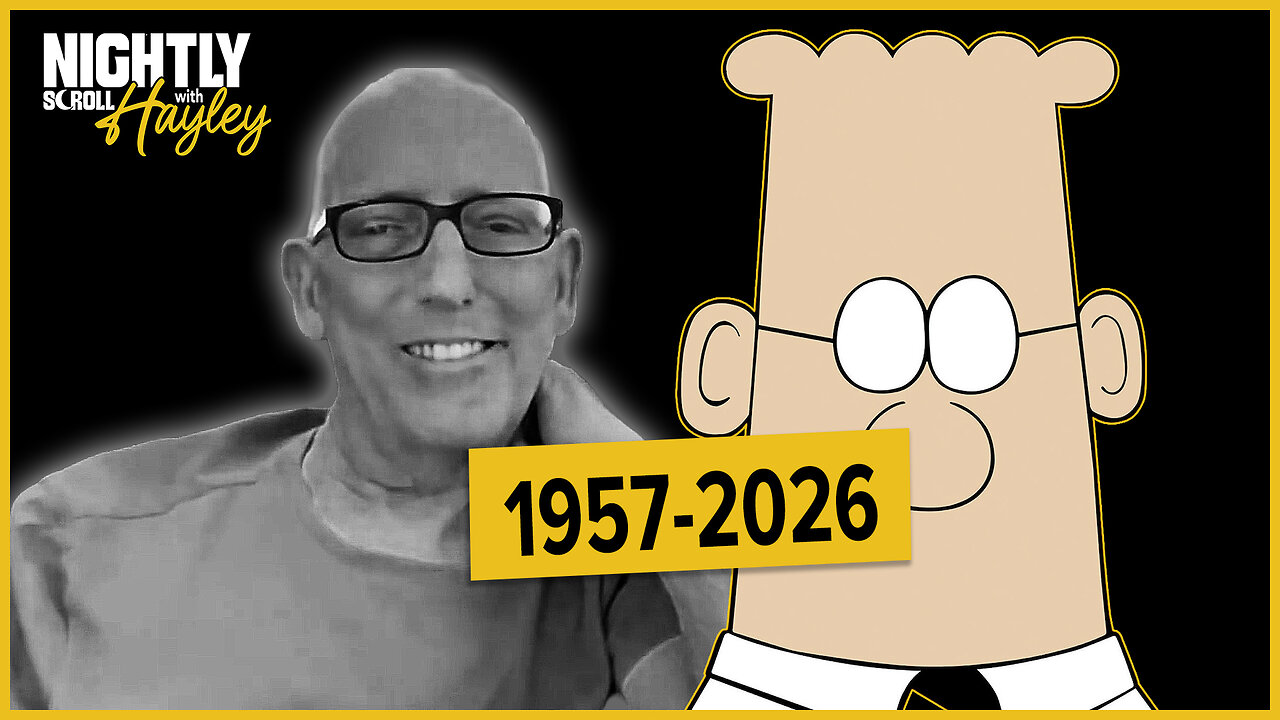F*CK Cancer. F*CK Cancel Culture. RIP Scott Adams - Nightly Scroll w/ Hayley Caronia (Ep.212)