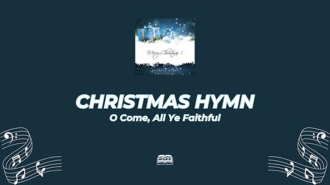 #424 O Come, All Ye Faithful | Every Verse Included (Sing Along)