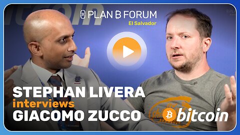 PODCAST: Giacomo Zucco at Plan ₿ Forum El Salvador