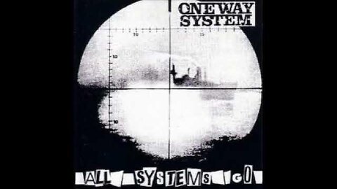 One Way System all systems go FULL ALBUM
