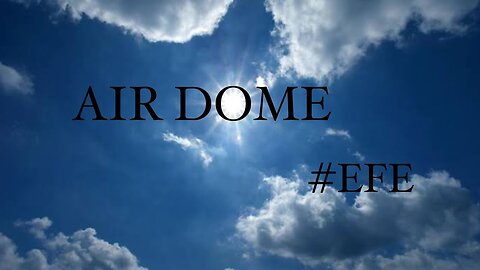 Air Dome