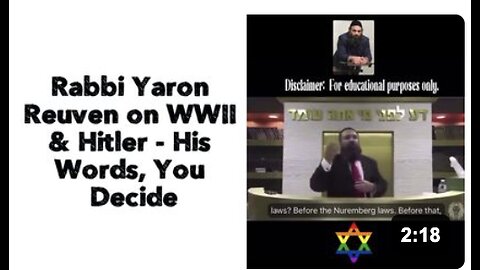 Rabbi Yaron Reuven on WWII & Hitler - His Words, You Decide