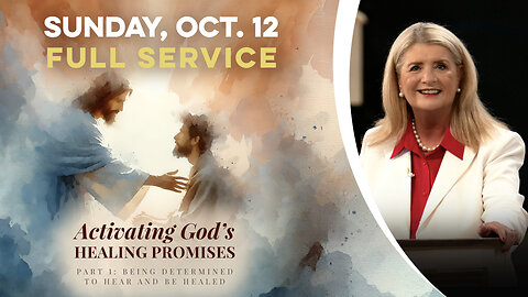 Activating God’s Healing Promise, Part 1 Being Determined To Hear And Be Healed
