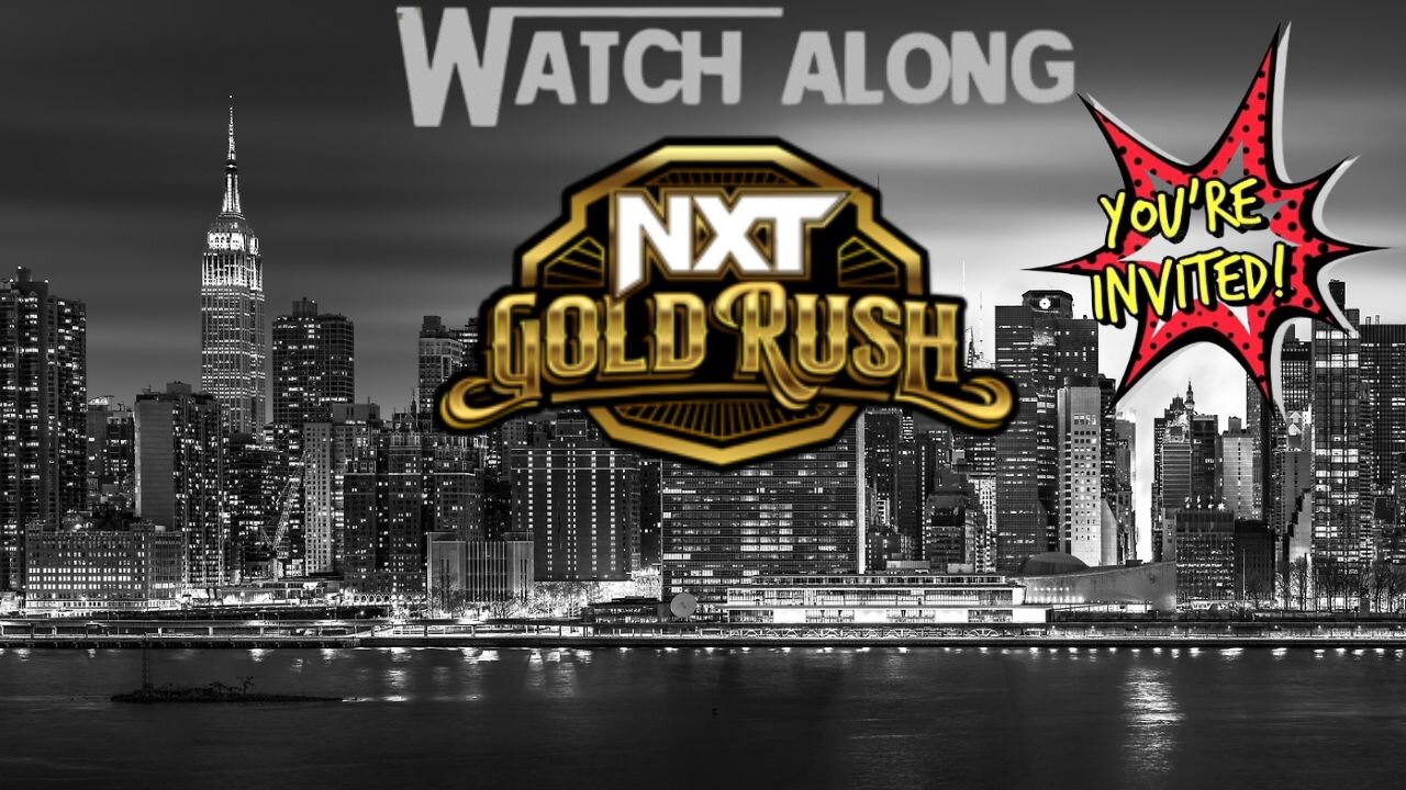 WWE NXT Gold Rush Week 1 LIVE Watch-Along (Nov 18, 2025) | 4 Title Matches!
