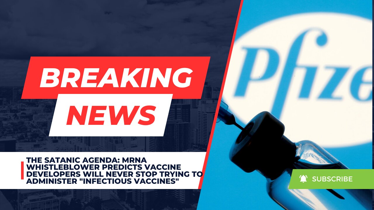 The Satanic Agenda: Vaccine Developers Will Never Stop Trying To Administer "Infectious Vaccines"