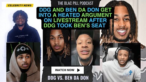 DDG and BenDaDonnn get into a HEATED ARGUMENT on livestream after DDG took Ben's SEAT