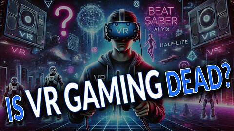 Is VR Gaming Dying? The Shocking Truth in 2025!