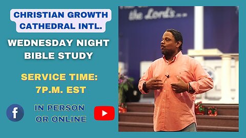 C.G.C. Wednesday Night Bible Study (December 10th 2025)
