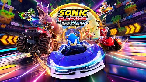 Sonic Racing Crossworlds - Official Gameplay Reveal Trailer