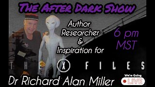The After Dark Show - Richard Alan Miller From The X files to Author