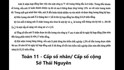 Toán 11: Anh X nhận hợp đồng làm việc cho một công ty Y với lương tháng đầu là 6 triệu.