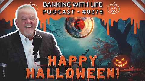 The Scariest Moments in Banking With Life 🦇*Halloween Special 2025*🦇 (BWL POD #0278)