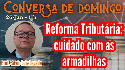 Reforma Tributária: o monstro devorador à espreita