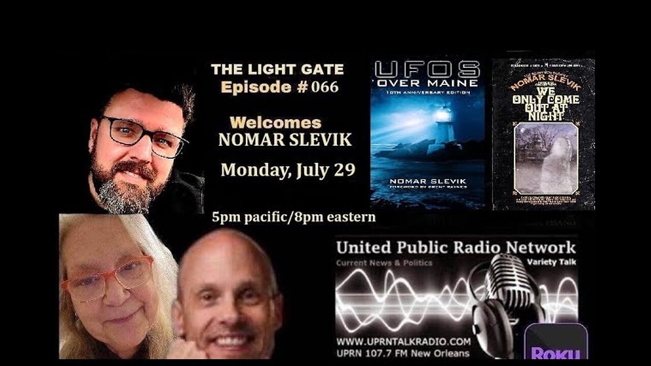 THE LIGHT GATE EPISODE #066: NOMAR SLEVIK