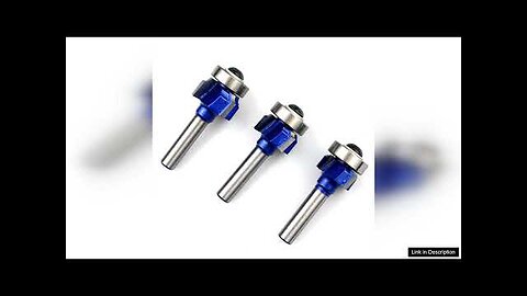 3PCS 6mm 8mm 1/4"Shank Z4 Corner Round Router Bit R1 R2 R3 Review