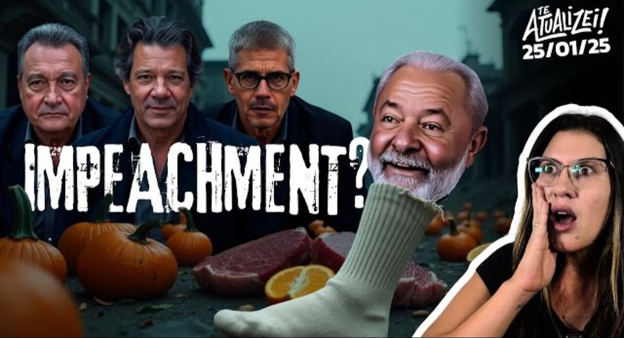 CAVOU O IMPEACHMENT! O pé de meia, as laranjas, a picanha e o crime de responsabilidade