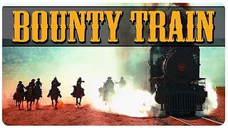 Bounty Train
