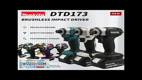 New Makita DTD173 Brushless Cordless Impact Driver 18V Lithium power tools 180NM Review