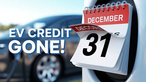 EV Tax Credits END Today – What Happens Next?