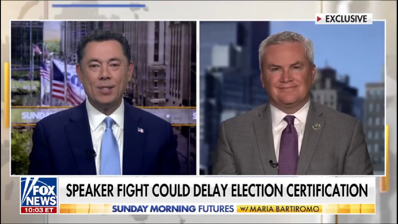 REP COMER - SPEAKER FIGHT COULD DELAY ELECTION CERIFICATION