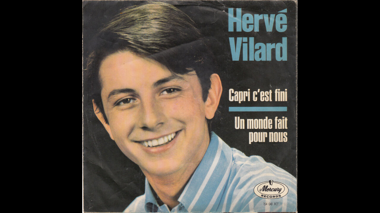 Hervé Vilard --- Capri C'est Fini